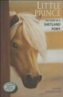 Little Prince : The Story of a Shetland Pony - eBook