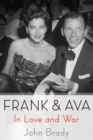 Frank & Ava : In Love and War - Book