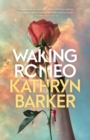 Waking Romeo - Book