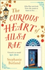 The Curious Heart of Ailsa Rae - eBook