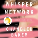 Whisper Network : A Novel - eAudiobook