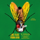 Like Flies from Afar : A Novel - eAudiobook