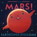 Mars! Earthlings Welcome - Book