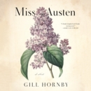 Miss Austen : A Novel of the Austen Sisters - eAudiobook