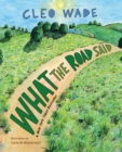 What the Road Said - Book
