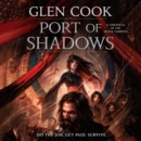 Port of Shadows : A Chronicle of the Black Company - eAudiobook