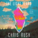 The Light Years : A Memoir - eAudiobook