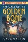 Detective Sweet Pea: The Case of the Golden Bone - Book