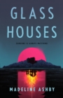 Glass Houses - Book