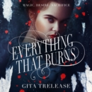 Everything That Burns - eAudiobook