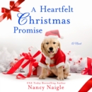A Heartfelt Christmas Promise : A Novel - eAudiobook