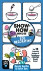 Show-How Guides: Egg Decorating : The 18 Essential Designs & Techniques Everyone Should Know! - Book
