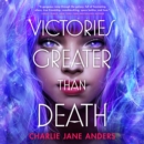 Victories Greater Than Death - eAudiobook