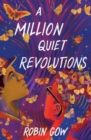A Million Quiet Revolutions - Book