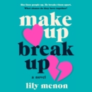 Make Up Break Up : A Novel - eAudiobook
