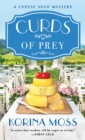 Curds of Prey : A Cheese Shop Mystery - Book