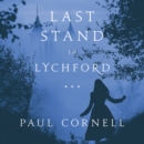 Last Stand in Lychford - eAudiobook