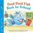 Pout-Pout Fish: Back to School - eAudiobook