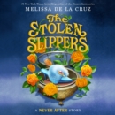 Never After: The Stolen Slippers - eAudiobook