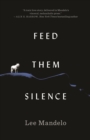 Feed Them Silence - Book