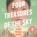 Four Treasures of the Sky : A Novel - eAudiobook
