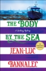 The Body by the Sea : A Brittany Mystery - Book