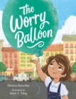 The Worry Balloon - Book