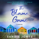 The Blame Game : A Novel - eAudiobook