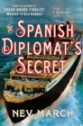 The Spanish Diplomat's Secret : A Mystery - Book