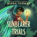 The Sunbearer Trials - eAudiobook