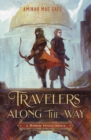 Travelers Along the Way: A Robin Hood Remix - Book