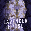 Lavender House : A Novel - eAudiobook