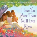 I Love You More Than You'll Ever Know - eAudiobook