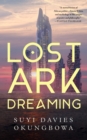 Lost Ark Dreaming - Book