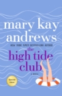 The High Tide Club : A Novel - Book