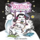 Skeletina and the In-Between World - eAudiobook