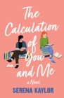The Calculation of You and Me - Book