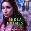 Enola Holmes and the Mark of the Mongoose - eAudiobook