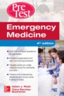 Emergency Medicine PreTest Self-Assessment and Review, Fourth Edition - Book
