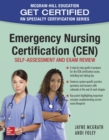 Emergency Nursing Certification (CEN): Self-Assessment and Exam Review - eBook