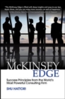 The McKinsey Edge: Success Principles from the World’s Most Powerful Consulting Firm - Book