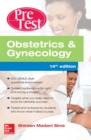 Obstetrics And Gynecology PreTest Self-Assessment And Review, 14th Edition - eBook