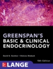 Greenspan's Basic and Clinical Endocrinology, Tenth Edition - Book