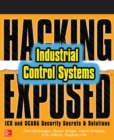 Hacking Exposed Industrial Control Systems: ICS and SCADA Security Secrets & Solutions - eBook
