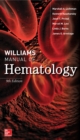 Williams Manual of Hematology, Ninth Edition - eBook