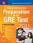 McGraw-Hill Education Preparation for the GRE Test 2017 - eBook