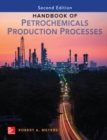 Handbook of Petrochemicals Production, Second Edition - Book