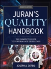 Juran's Quality Handbook: The Complete Guide to Performance Excellence, Seventh Edition - Book