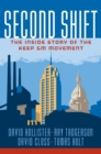 Second Shift: The Inside Story of the Keep GM Movement - eBook