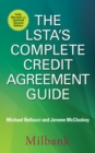 The LSTA's Complete Credit Agreement Guide, Second Edition - Book